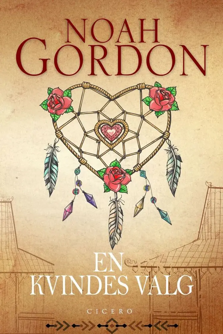 En kvindes valg af Noah Gordon