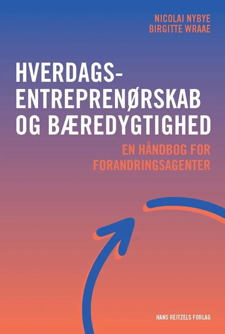 Hverdagsentreprenørskab og bæredygtighed af Nicolai Nybye