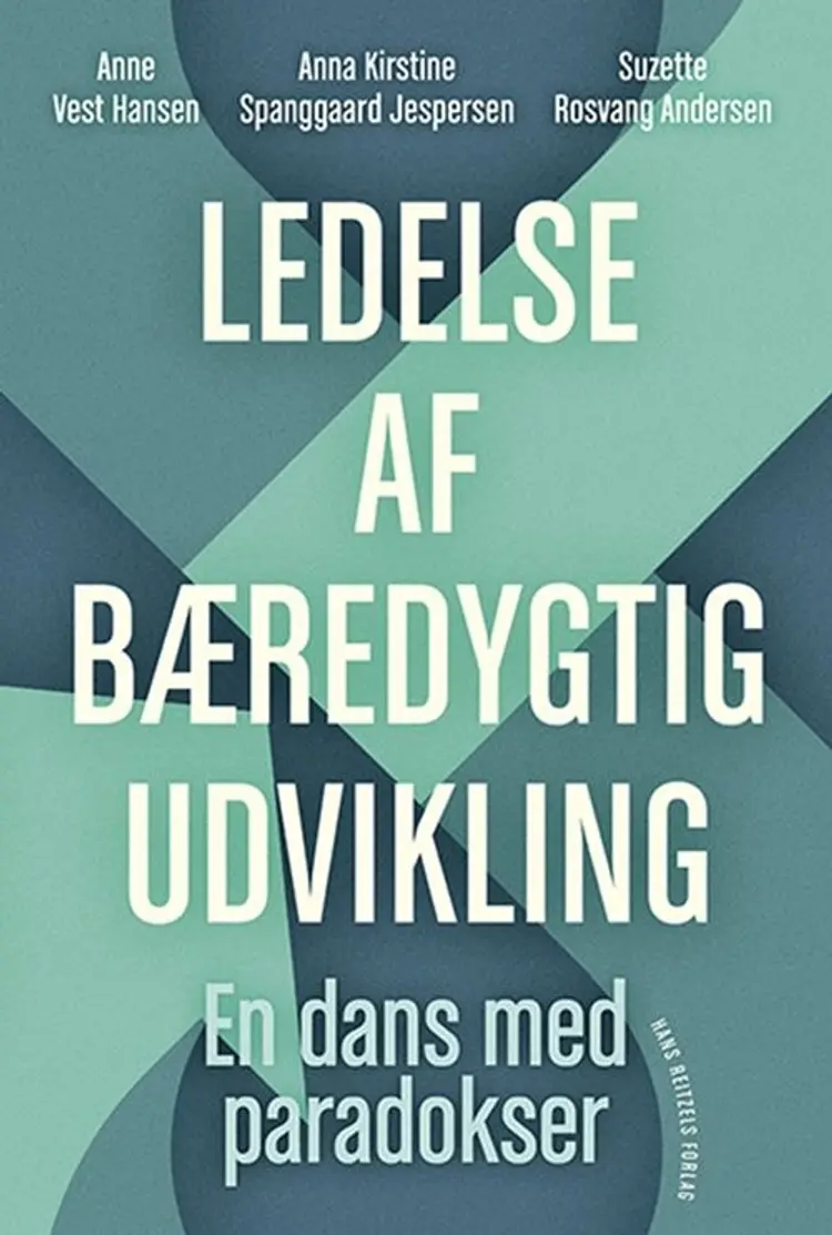 Ledelse af bæredygtig udvikling af Anne Vest Hansen