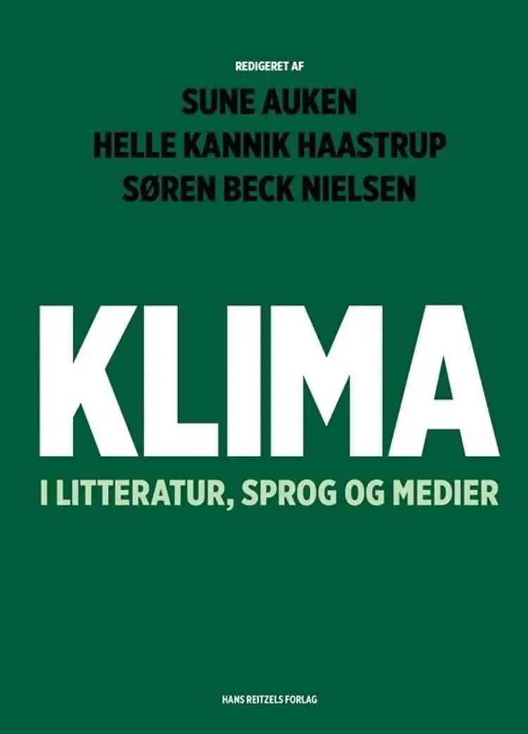 Klima i litteratur, sprog og medier af Sune Auken
