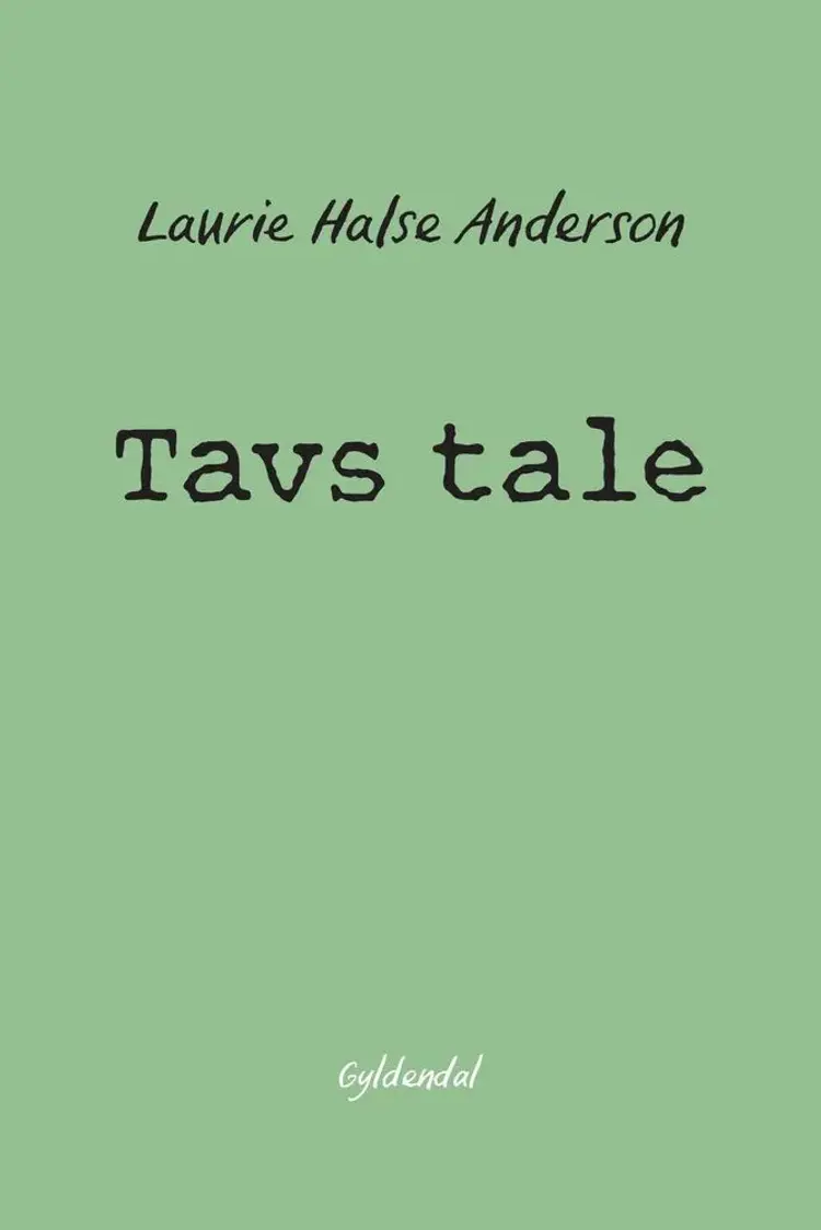 Tavs tale af Laurie Halse Anderson