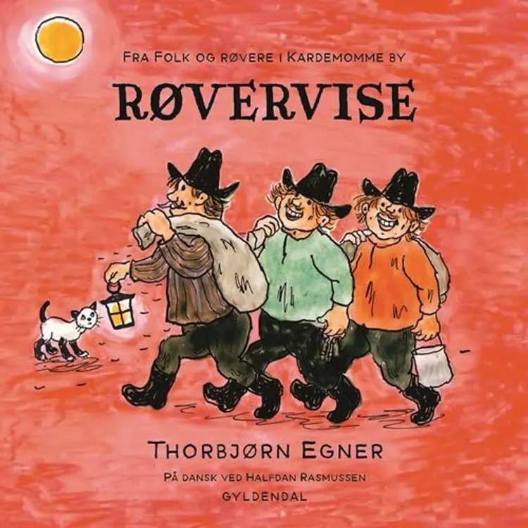 Røvervise af Thorbjørn Egner