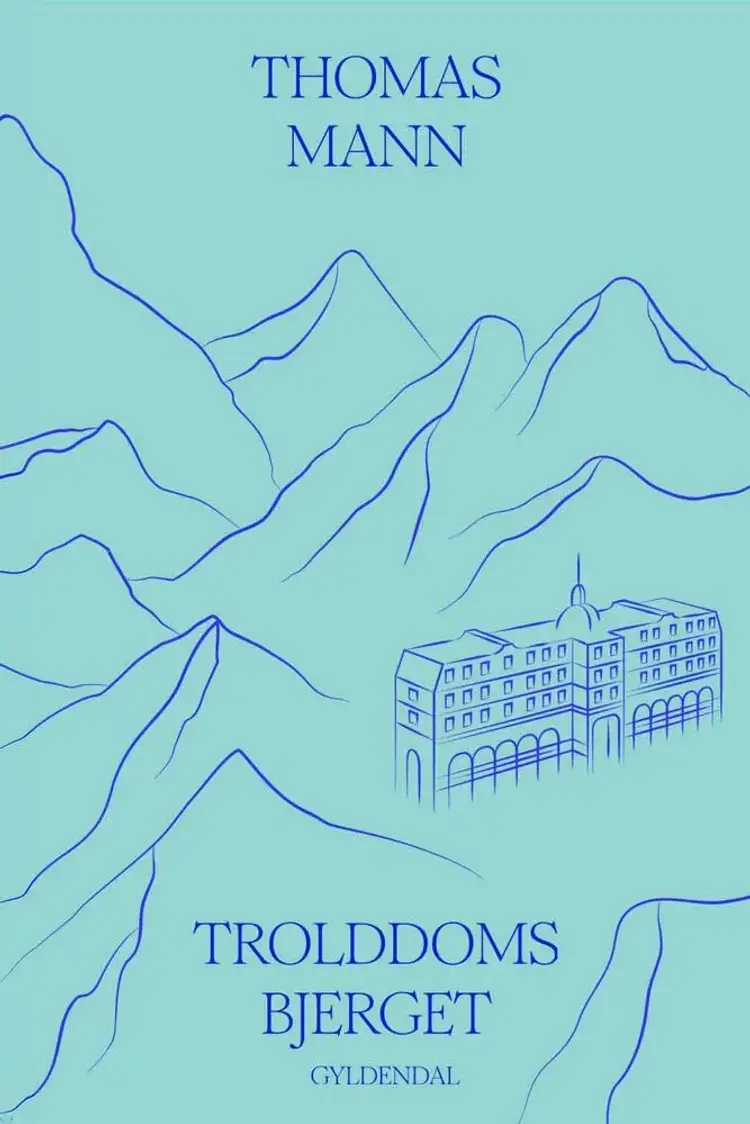 Trolddomsbjerget af Thomas Mann