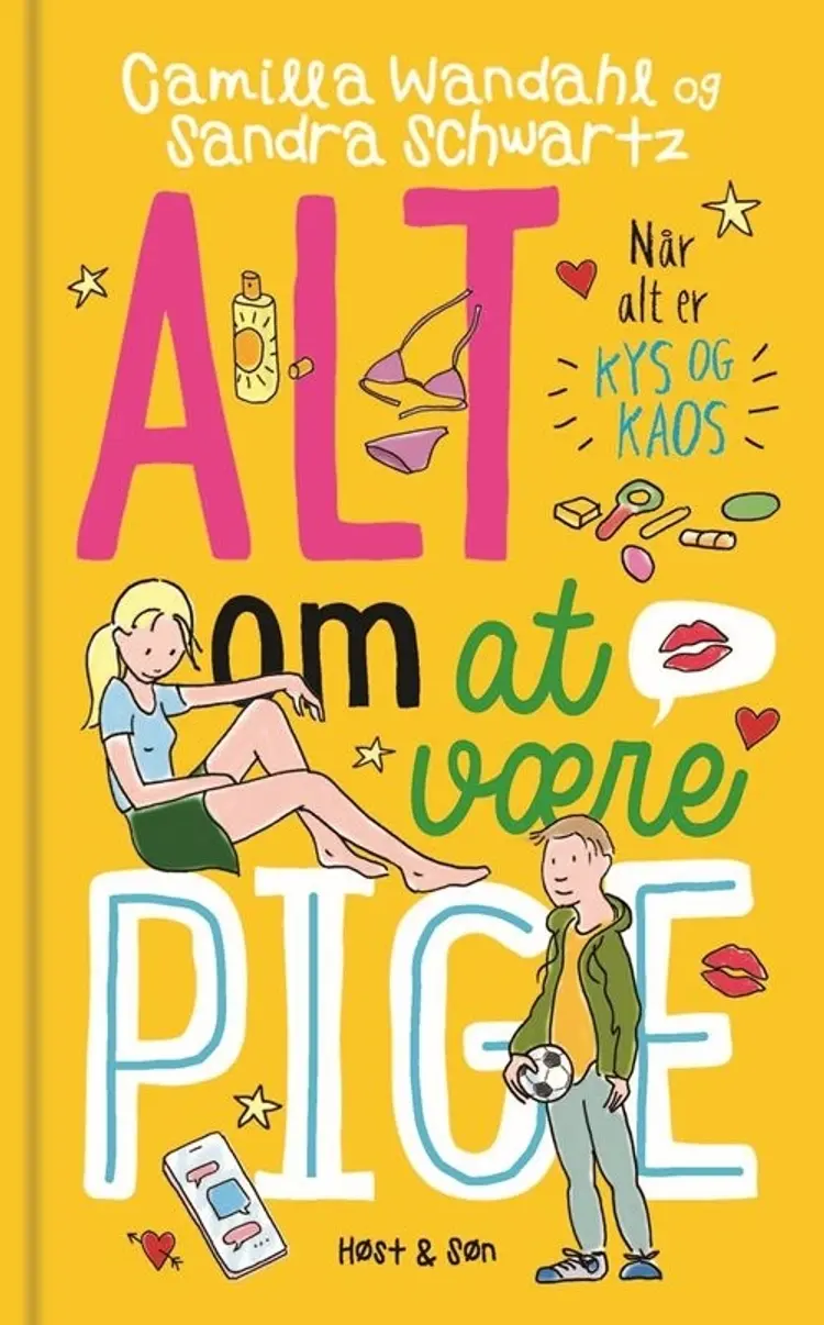 Alt om at være pige 6 - Når alt er kys og kaos af Camilla Wandahl