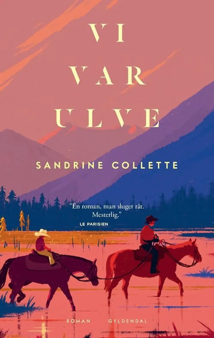 Vi var ulve af Sandrine Collette
