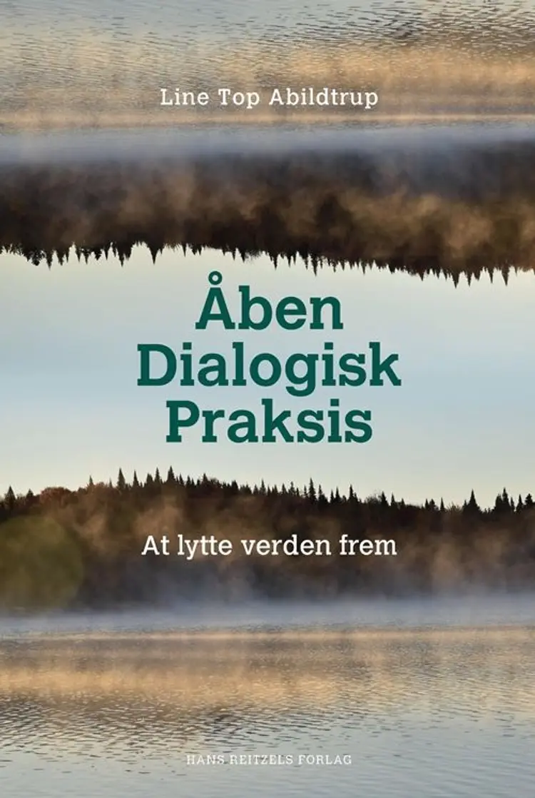 Åben Dialogisk Praksis af Line Top Abildtrup