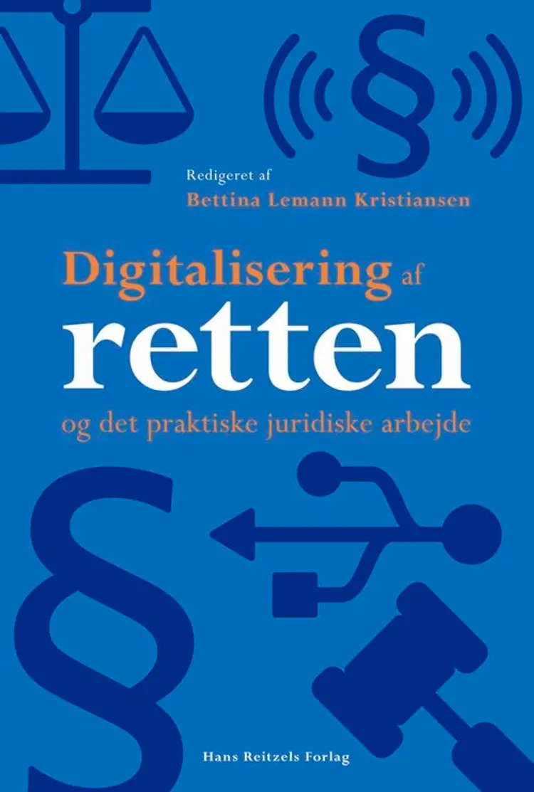 Digitalisering af retten af Bettina Lemann Kristiansen