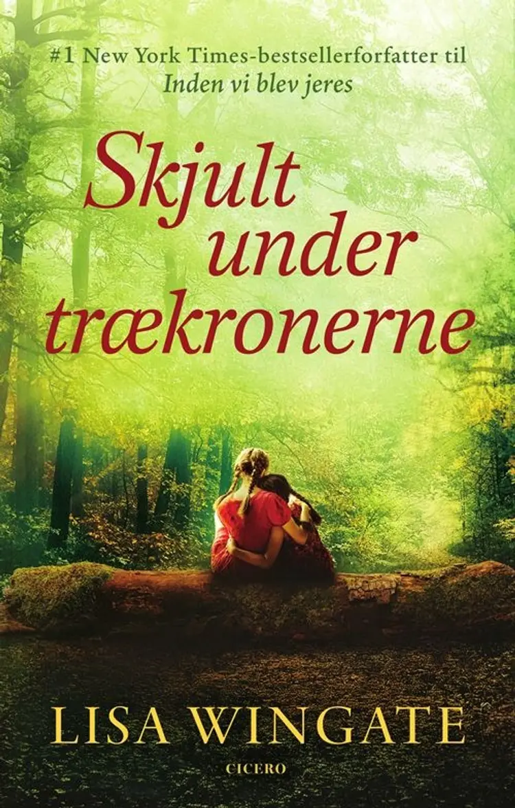 Skjult under trækronerne af Lisa Wingate