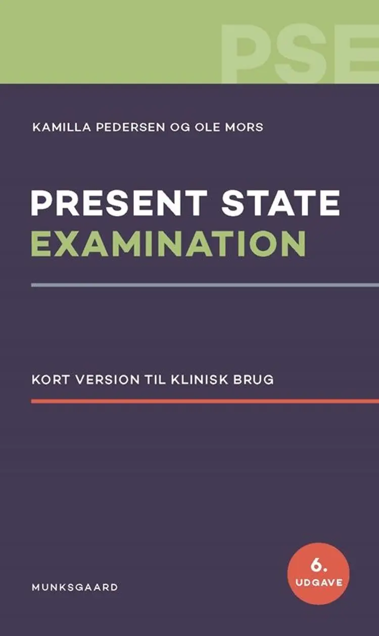 Present State Examination af Kamilla Pedersen