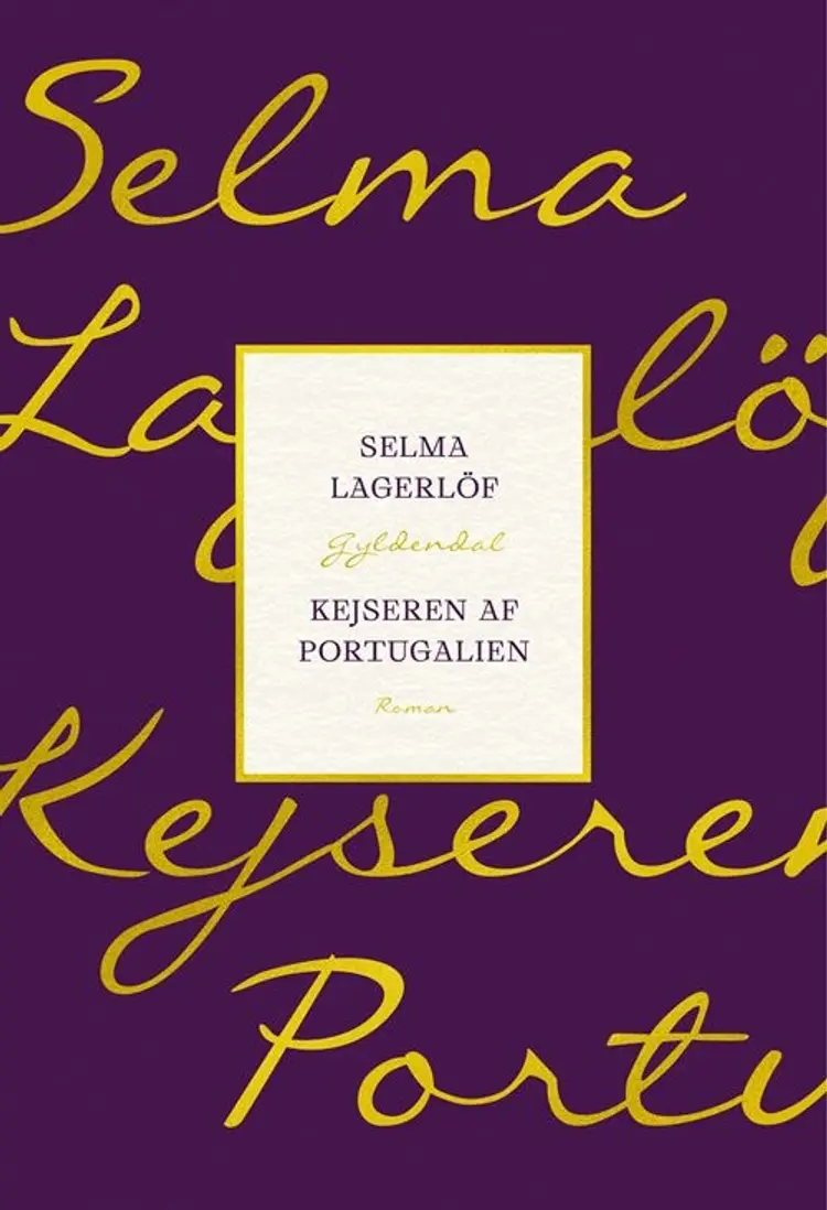 Kejseren af Portugalien af Selma Lagerlöf