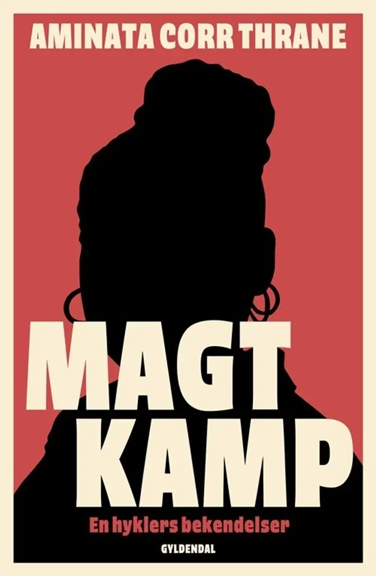 Magtkamp af Aminata Corr Thrane