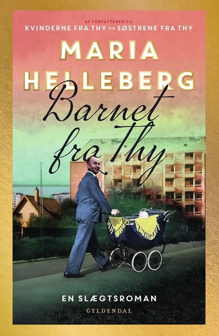 Barnet fra Thy af Maria Helleberg