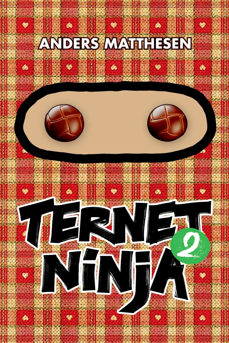 Ternet Ninja 2 af Anders Matthesen