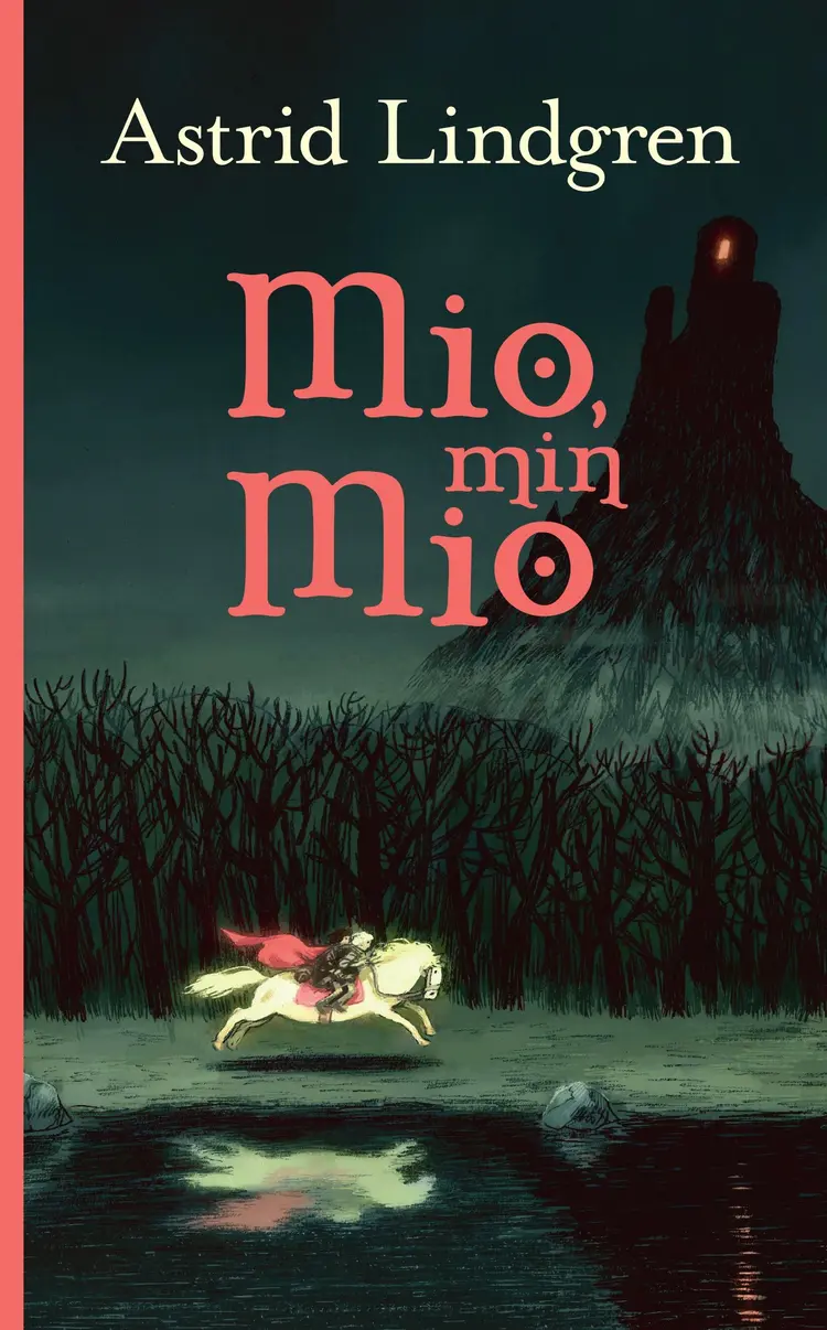 Mio, min Mio af Astrid Lindgren