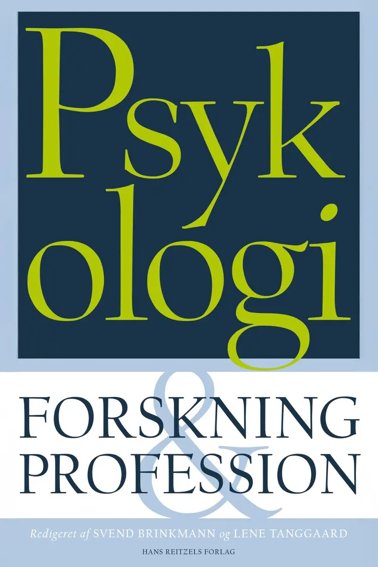 Psykologi - forskning og profession af Svend Brinkmann