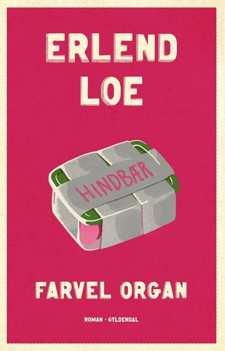 farvel organ af Erlend Loe