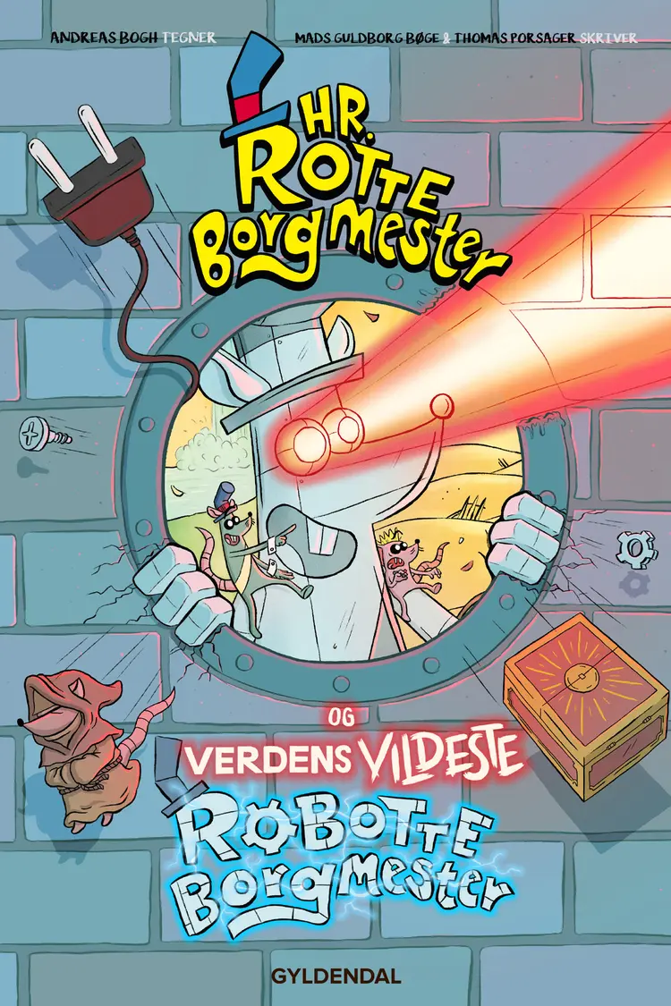 Hr. Rotteborgmester og verdens vildeste robotteborgmester af Thomas Porsager