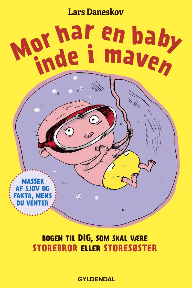 Mor har en baby inde i maven af Lars Daneskov