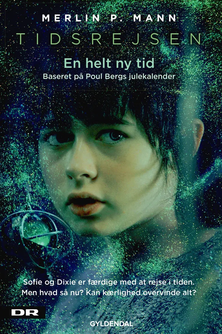 Tidsrejsen. En helt ny tid af Merlin P. Mann