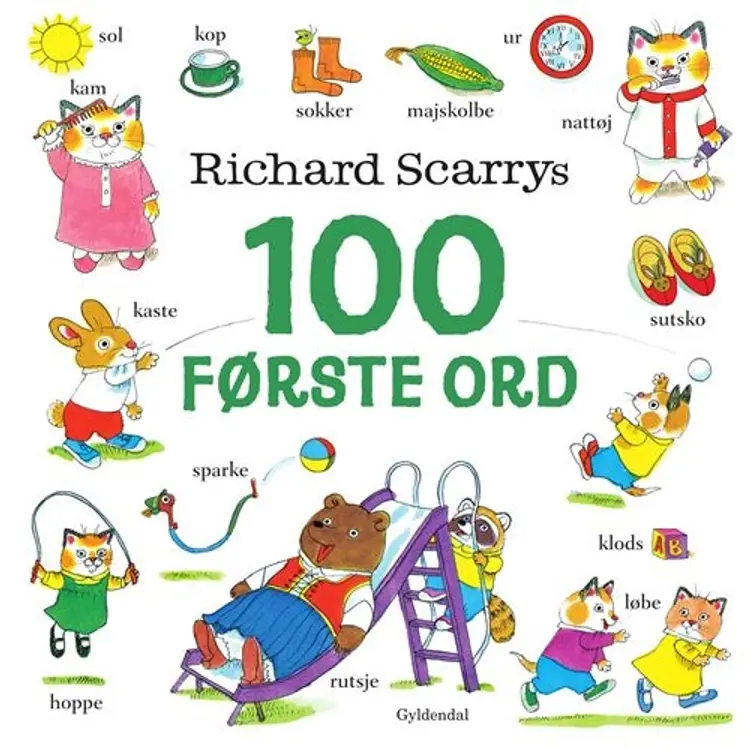 Richard Scarrys 100 første ord af Richard Scarry