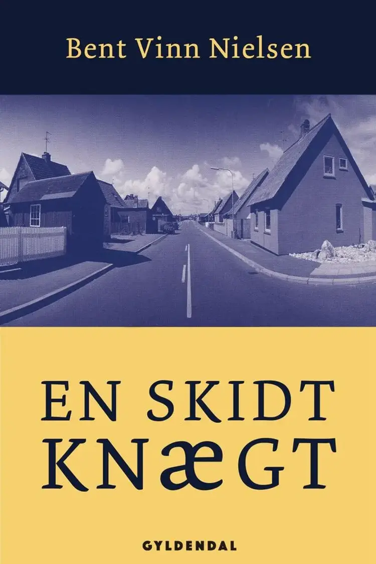 En skidt knægt af Bent Vinn Nielsen