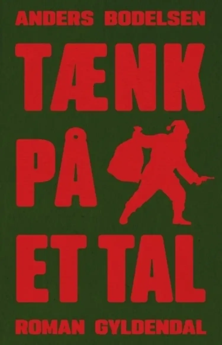 Tænk på et tal af Anders Bodelsen