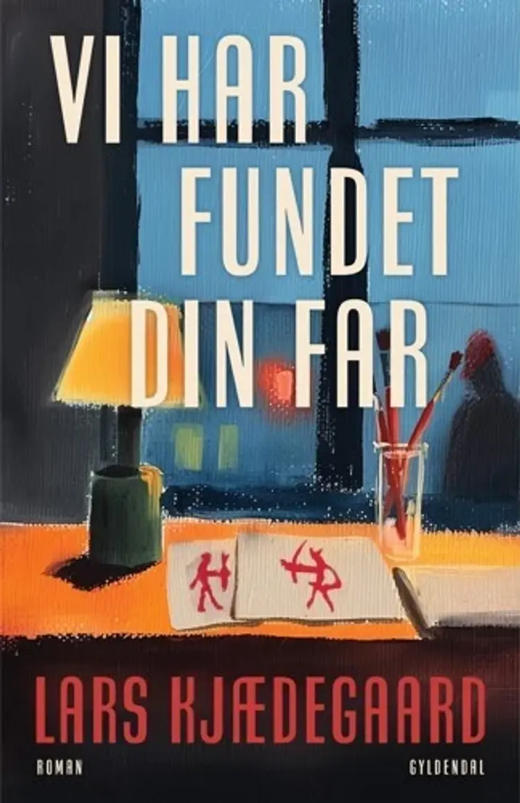 Vi har fundet din far af Lars Kjædegaard