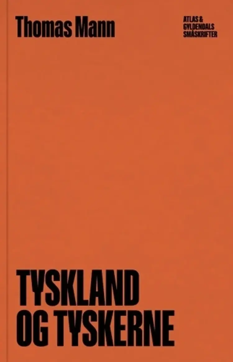 Tyskland og tyskerne af Thomas Mann