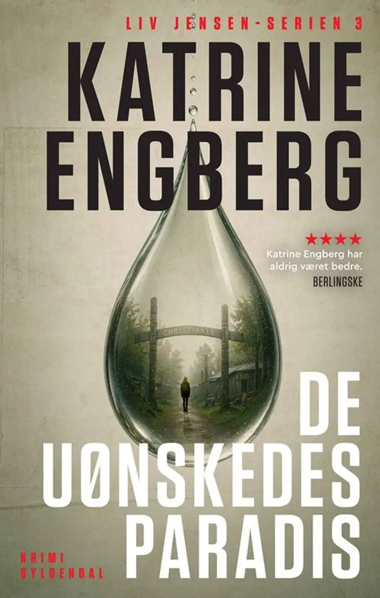 De uønskedes paradis af Katrine Engberg