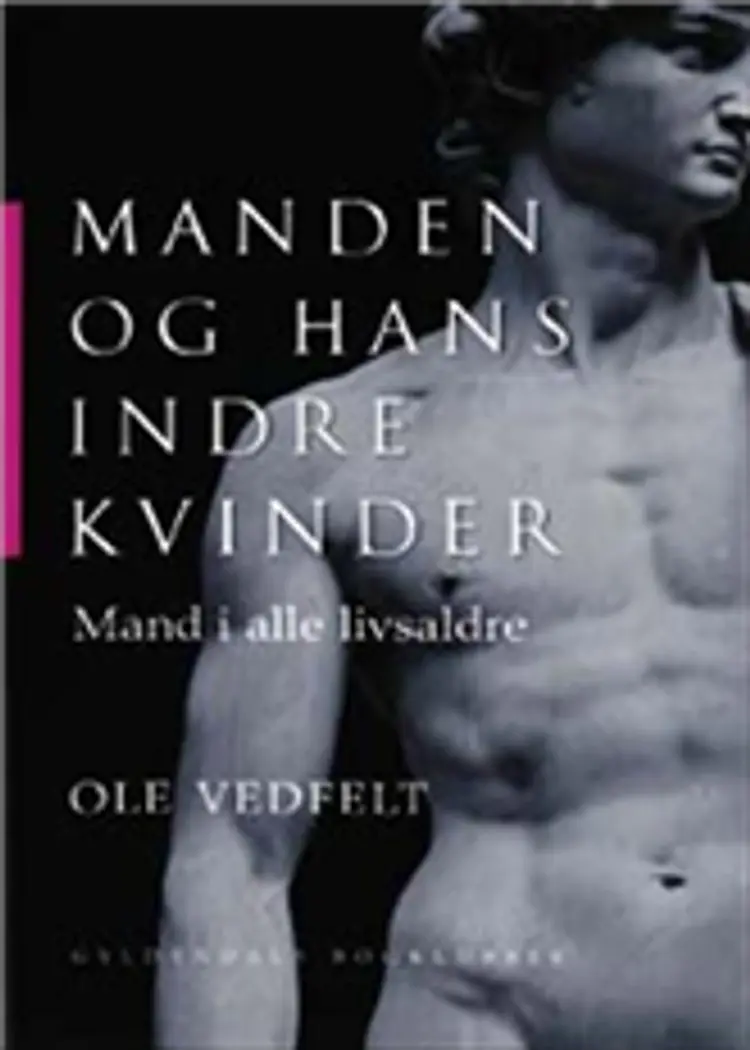 Manden og hans indre kvinder af -