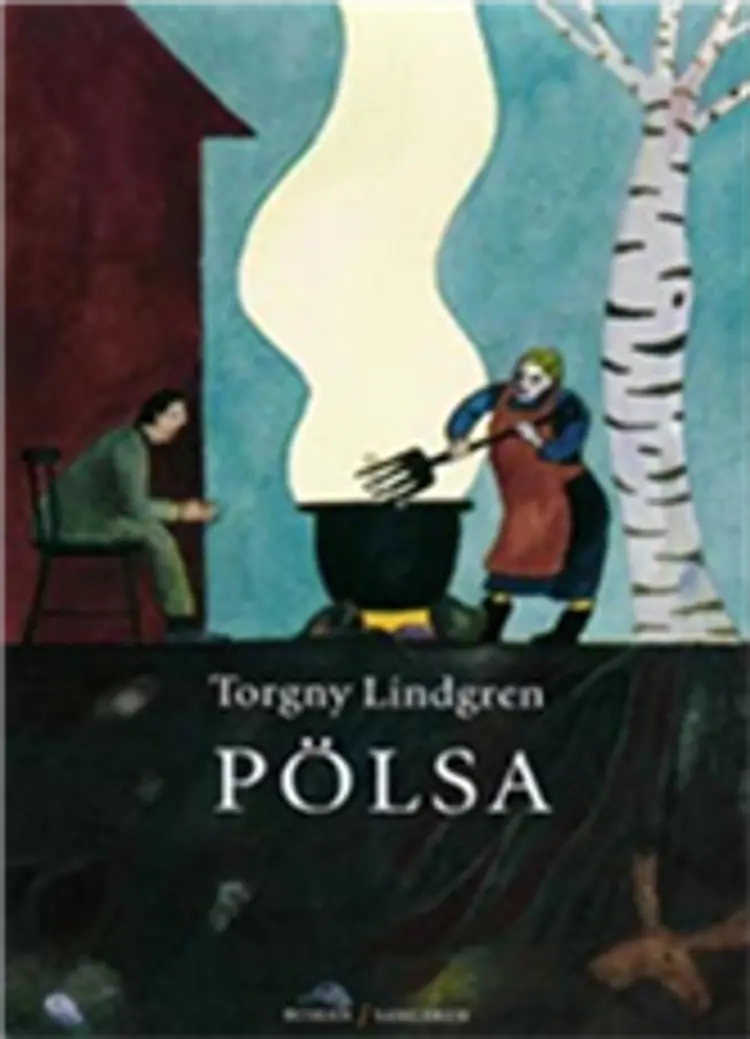 Pölsa af Torgny Lindgren