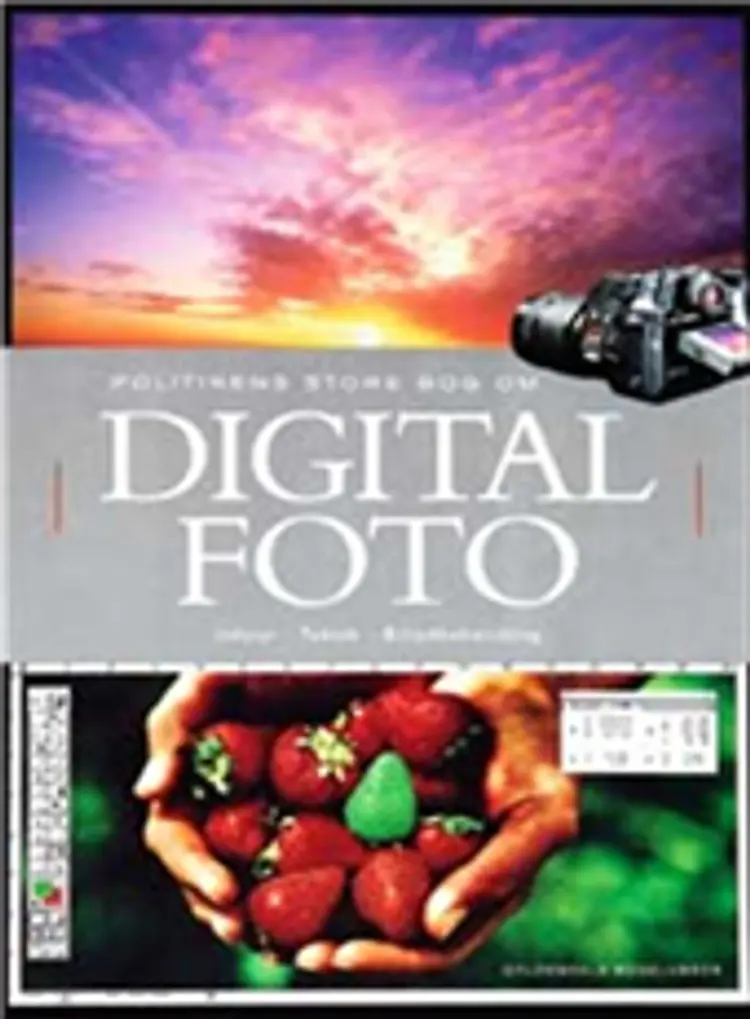 Politikens store bog om digtal foto af -