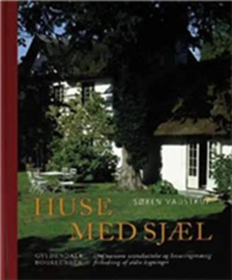 Huse med sjæl af -
