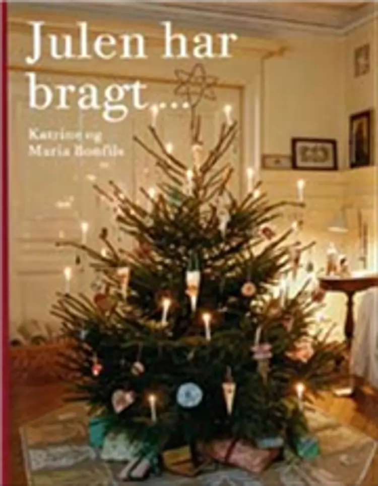 Julen har bragt - af -