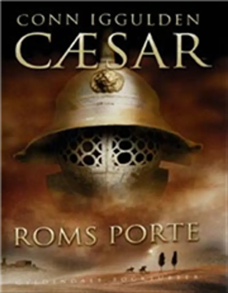 Cæsar - Roms porte af Conn Iggulden