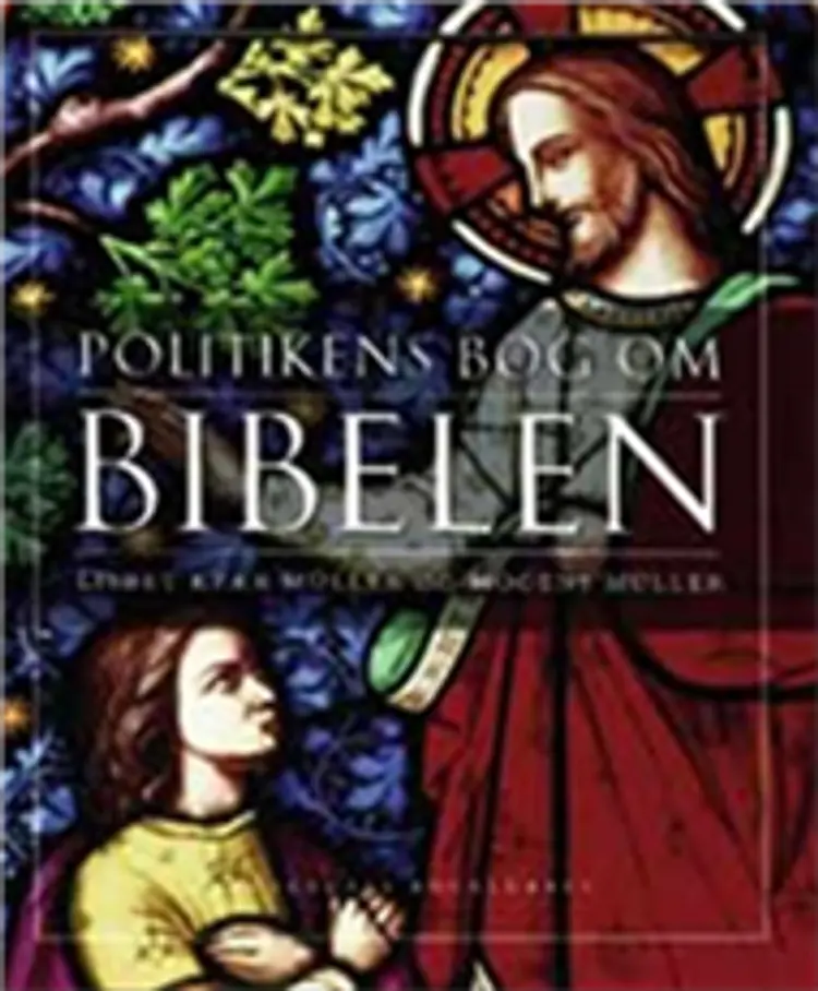 Politikens bog om Bibelen af -