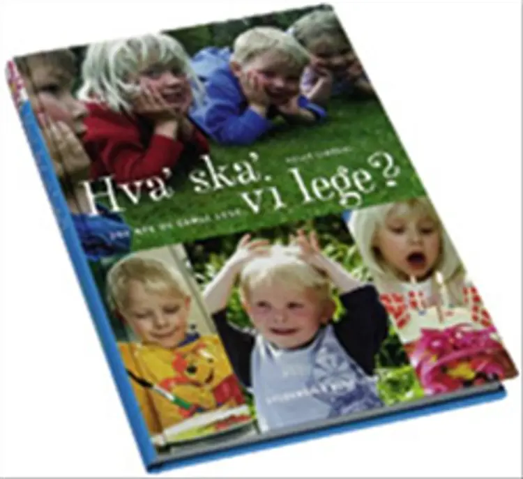 Hva´ ska´ vi lege? af Helle Lindahl