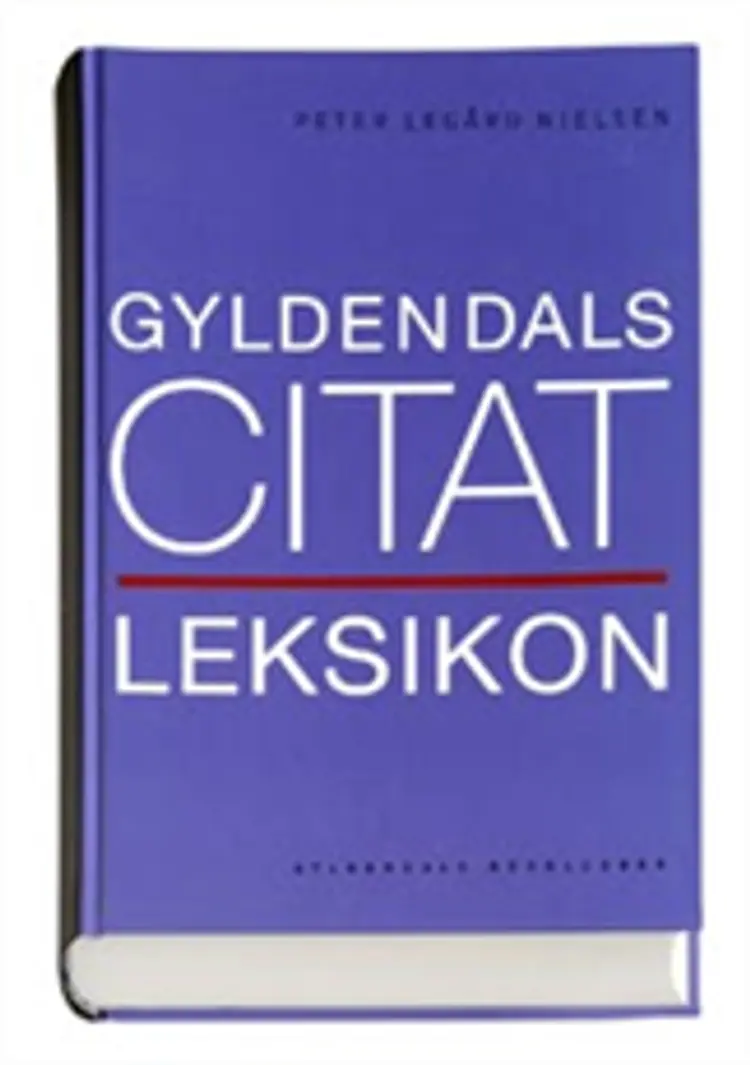 Gyldendals Citatleksikon af -