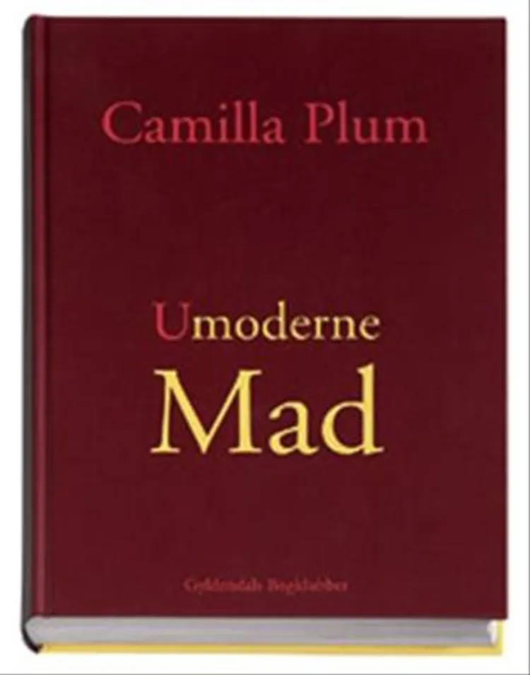 Umoderne mad af Camilla Plum