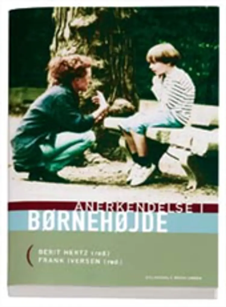 Anerkendelse i børnehøjde af Frank Iversen