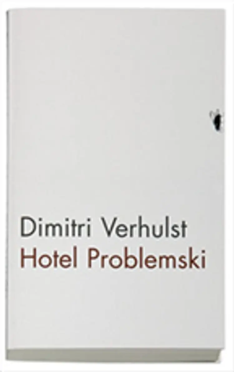 Holtel Problemski af Dimitri Verhulst