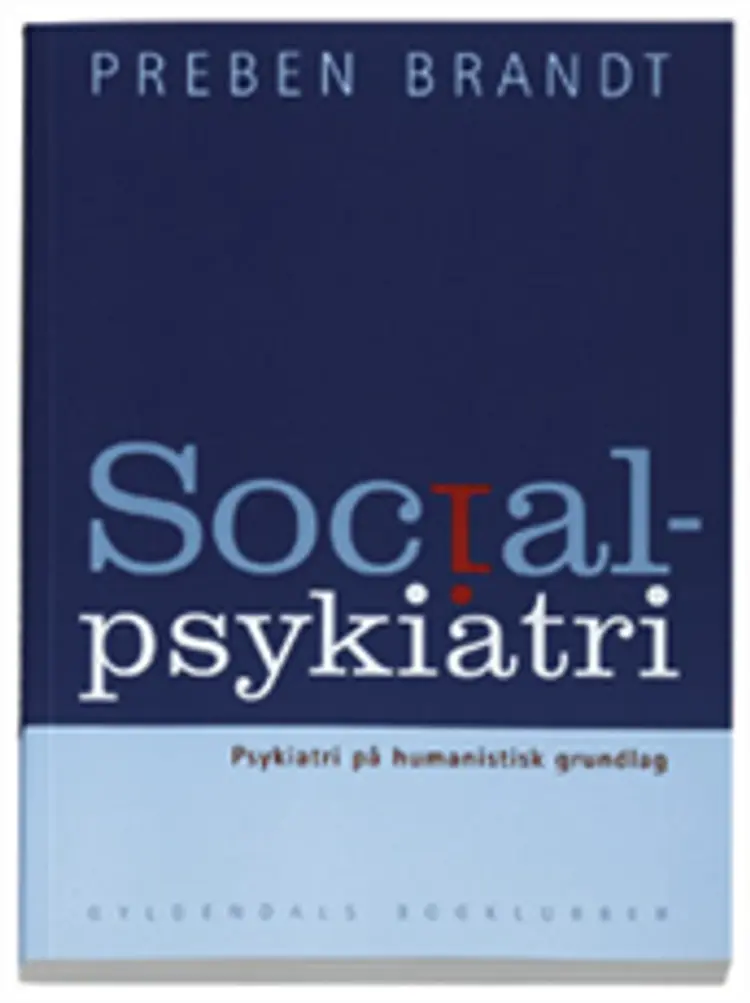 Socialpsykiatri af Preben Brandt