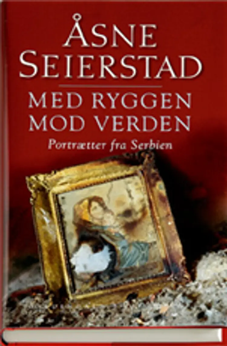 Med ryggen mod verden af Åsne Seierstad