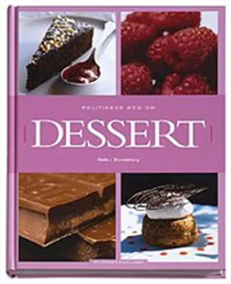 Politikens bog om dessert af Mette J. Blomsterberg