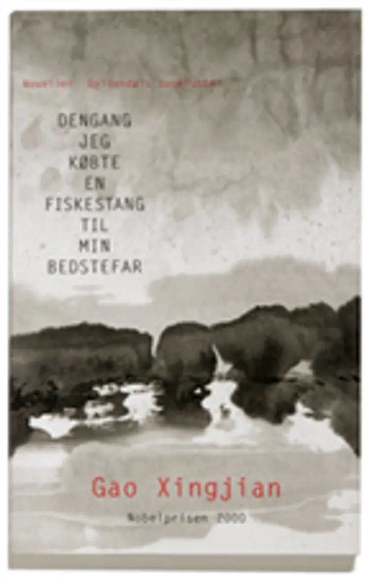 Dengang jeg købte en fiskestang til min bedstefar af Gao Xingjian