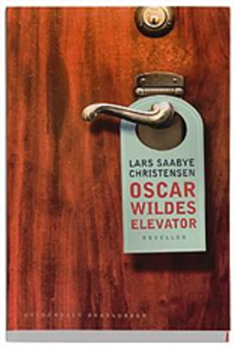 Oscar Wildes elevator af Lars Saaby Christensen