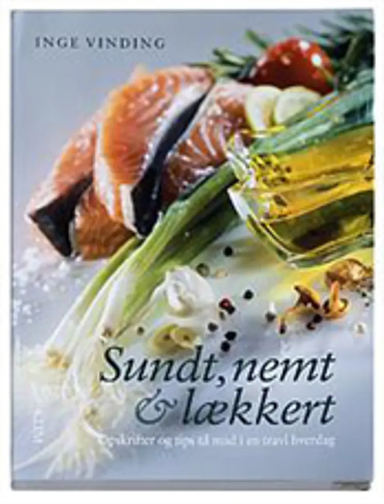 Sundt, nemt & lækkert af Inge Vinding