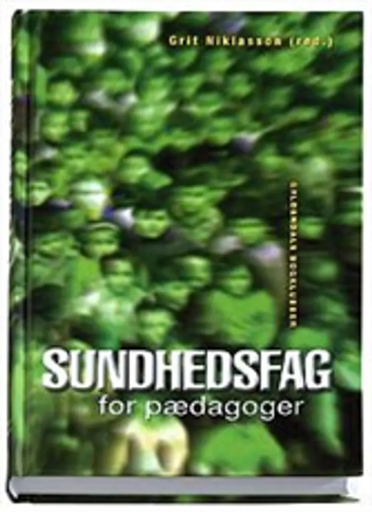 Sundhedsfag for pædagoger af Grit Niklasson