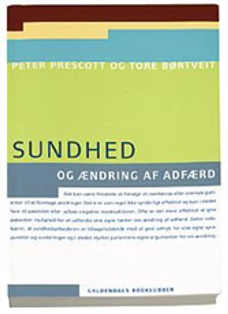 Sundhed og ændring af adfærd af Prescott