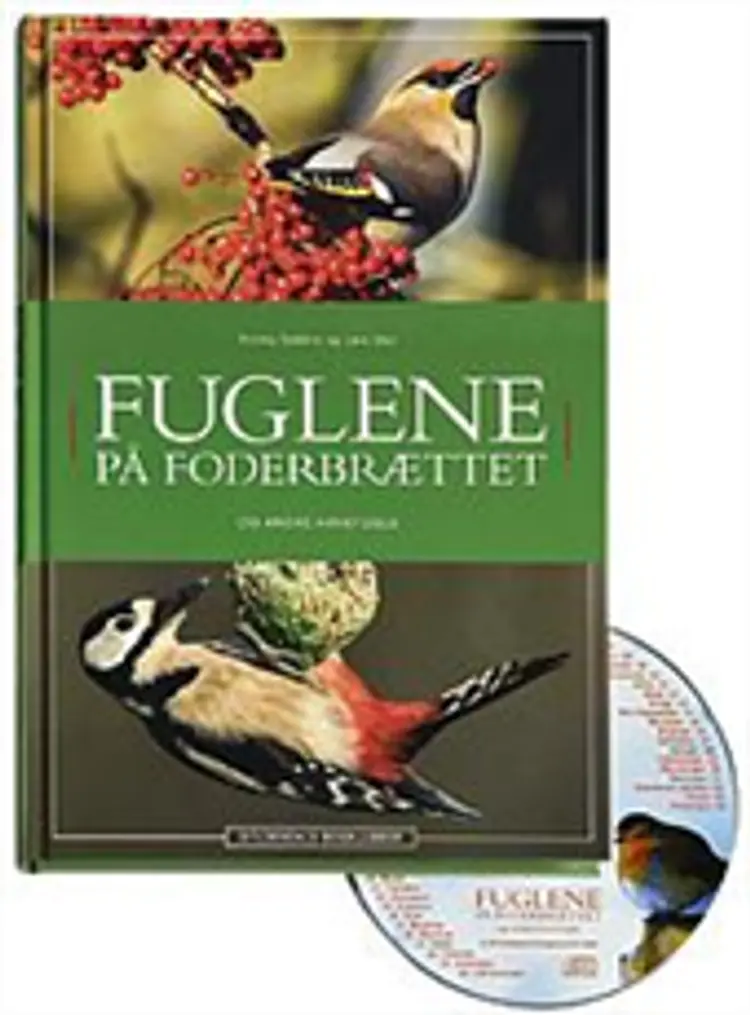 Fuglene på foderbrættet. Incl.cd af Dybbro